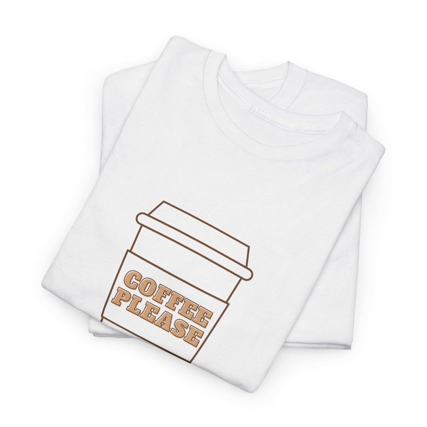 Coffee Please Tee