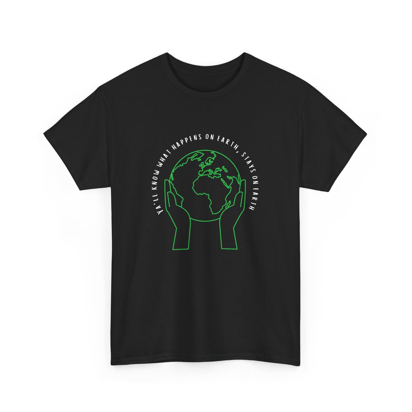 What Happens on Earth Tee